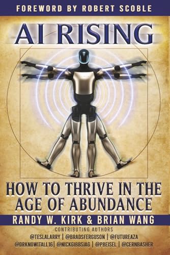 AI Rising:: How to Thrive in the Age of Abundance